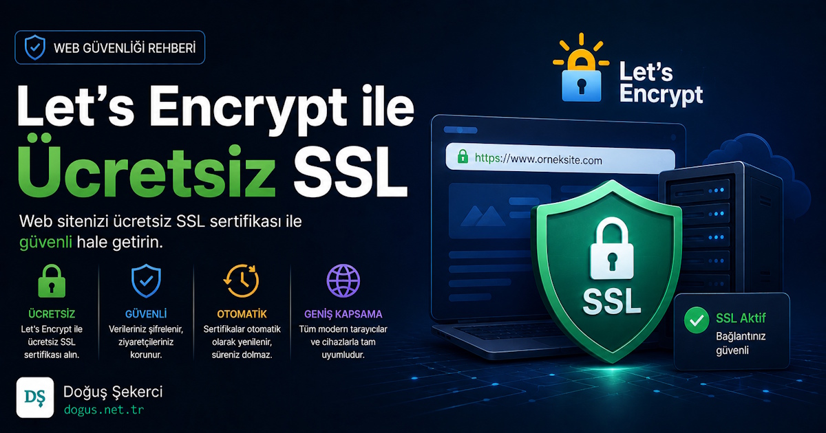 Let's Encrypt ile Ücretsiz SSL