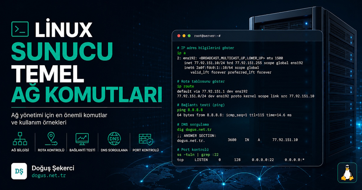 Linux Sunucu Temel Ağ Komutları